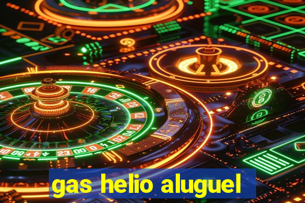 gas helio aluguel